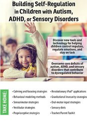Amanda Bartel – Building Self-Regulation in Children with Autism, ADHD, or Sensory Disorders
