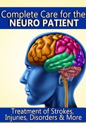 Cedric McKoy & Susan Fralick-Ball – Complete Care for the Neuro Patient
