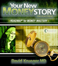 David Krueger – Your New Money Story