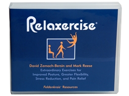 David Zemach-Bersin & Mark Reese – Relaxercise – Feldenkrais
