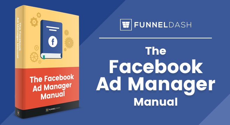 FunnelDash-Facebook-Ad-Manager-Manual1