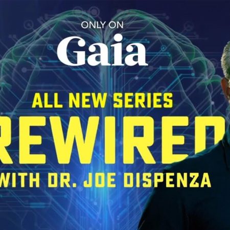Gaia – Joe Dispenza – Rewired