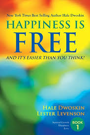 Hale-Dwoskin-Happiness-Is-Free-And-It’s-Easier-Than-You-Think1