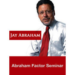Jay Abraham – Abraham Factor Seminar Download