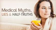Medical-Myths-Lies-and-Half-Truths1