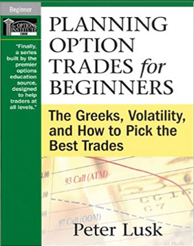 Peter Lusk – Planning Option Trades for Beginners