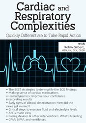 Robin Gilbert – Cardiac and Respiratory Complexities