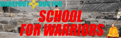 Stephen Russell – Barefoot Doctor’s School For Warriors 2