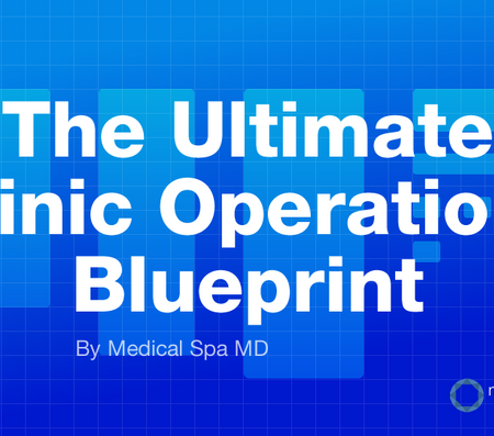 The Ultimate Clinic Operations Blueprint