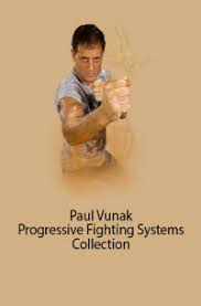 Paul Vunak – Progressive Fighting Systems Collection