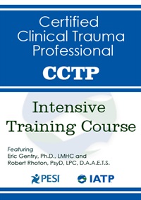 Bessel Van der Kolk , Eric Gentry , Janina Fisher & Robert Rhoton – Certified Clinical Trauma Professional (CCTP) Intensive Training Course