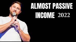 Ian Stanley – Almost Passive Income 2022