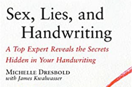 Michelle Dresbold, James Kwalwasser – Sex, Lies, and Handwriting